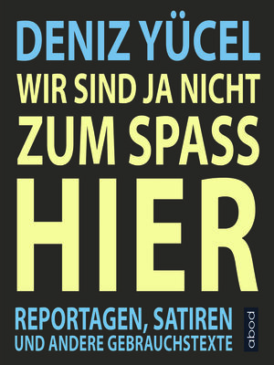 cover image of Wir sind ja nicht zum Spaß hier